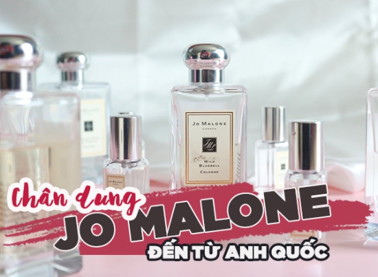 CHÂN DUNG JO MALONE - 